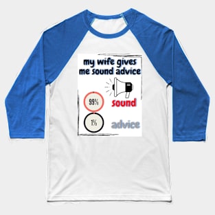 Sound Advice Baseball T-Shirt